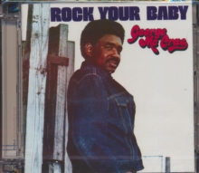 Rock Your Baby (Expanded Edition)
