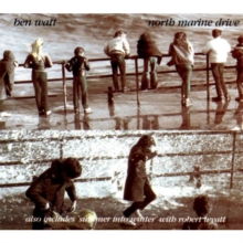 North Marine Drive: also includes 'summer into winter' with robert wyatt