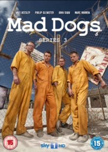 Mad Dogs: Series 3, DVD DVD Mad Dogs: Series 3, DVD DVD