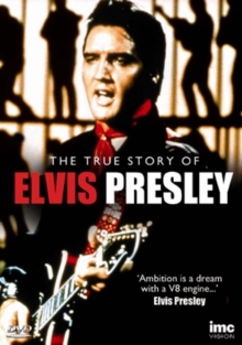 Elvis: The True Story of Elvis Presley, DVD DVD Elvis: The True Story of Elvis Presley, DVD DVD