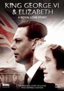 King George VI and Elizabeth - A Royal Love Story, DVD DVD King George VI and Elizabeth - A Royal Love Story, DVD DVD