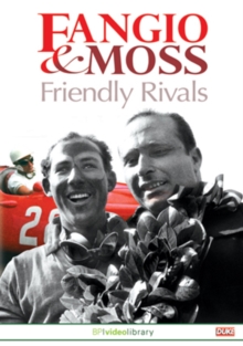 Fangio and Moss - Friendly Rivals, DVD DVD Fangio and Moss - Friendly Rivals, DVD DVD