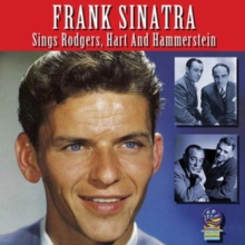 Frank Sinatra Sings Rogers, Hart and Hammerstein, CD / Album Cd Frank Sinatra Sings Rogers, Hart and Hammerstein, CD / Album Cd
