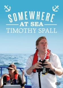 Timothy Spall: Somewhere at Sea, DVD DVD Timothy Spall: Somewhere at Sea, DVD DVD