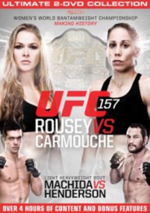 Ultimate Fighting Championship: 157 - Rousey Vs Carmouche, DVD DVD Ultimate Fighting Championship: 157 - Rousey Vs Carmouche, DVD DVD