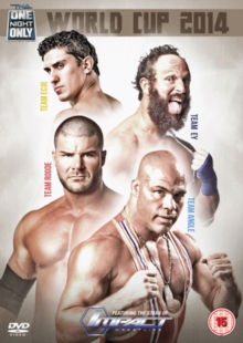 TNA Wrestling: One Night Only - World Cup of Wrestling, DVD DVD TNA Wrestling: One Night Only - World Cup of Wrestling, DVD DVD