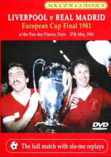 1981 European Cup Final - Liverpool V Real Madrid, DVD DVD 1981 European Cup Final - Liverpool V Real Madrid, DVD DVD