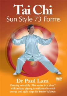 Tai Chi Sun Style - The 73 Forms With Dr Paul Lam, DVD DVD Tai Chi Sun Style - The 73 Forms With Dr Paul Lam, DVD DVD