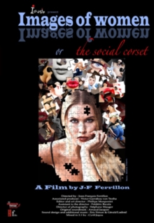 Images of Women Or the Social Corset, DVD DVD Images of Women Or the Social Corset, DVD DVD