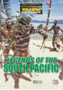 Ben Cropp's Wild Australia: Legends of the South Pacific, DVD DVD Ben Cropp's Wild Australia: Legends of the South Pacific, DVD DVD