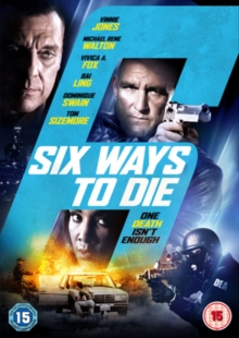 Six Ways to Die, DVD DVD Six Ways to Die, DVD DVD
