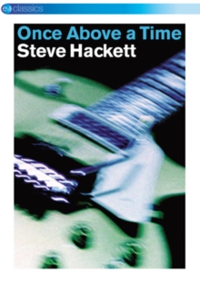 Steve Hackett: Once Above a Time - Live in Europe, DVD DVD Steve Hackett: Once Above a Time - Live in Europe, DVD DVD