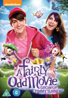 A Fairly Odd Movie - Grow Up Timmy Turner, DVD DVD A Fairly Odd Movie - Grow Up Timmy Turner, DVD DVD
