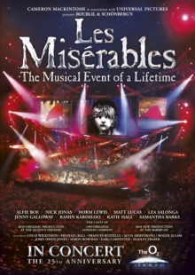 Les Miserables: In Concert - 25th Anniversary Show