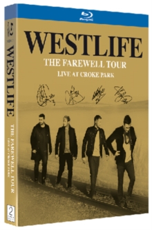 Westlife: The Farewell Concert - Live from Croke Park, Blu-ray BluRay Westlife: The Farewell Concert - Live from Croke Park, Blu-ray BluRay