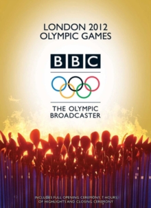 London 2012 Olympic Games - BBC the Olympic Broadcaster, DVD DVD London 2012 Olympic Games - BBC the Olympic Broadcaster, DVD DVD