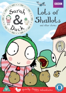 Sarah & Duck: Lots of Shallots and Other Stories, DVD DVD Sarah & Duck: Lots of Shallots and Other Stories, DVD DVD