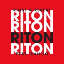 Rinse & Repeat (Feat. Kah-Lo), Vinyl / 12" Single Vinyl Rinse & Repeat (Feat. Kah-Lo), Vinyl / 12" Single Vinyl