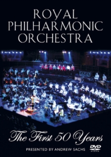 Royal Philharmonic Orchestra: The First 50 Years, DVD DVD Royal Philharmonic Orchestra: The First 50 Years, DVD DVD