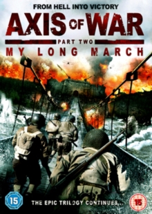 Axis of War: My Long March, DVD DVD Axis of War: My Long March, DVD DVD