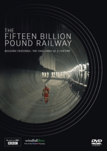 The Fifteen Billion Pound Railway, DVD DVD The Fifteen Billion Pound Railway, DVD DVD