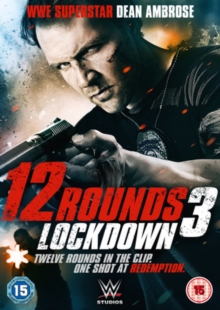 12 Rounds 3 - Lockdown, DVD DVD 12 Rounds 3 - Lockdown, DVD DVD