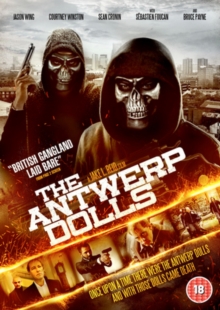 The Antwerp Dolls, DVD DVD The Antwerp Dolls, DVD DVD
