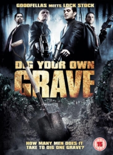 Dig Your Own Grave, DVD DVD Dig Your Own Grave, DVD DVD