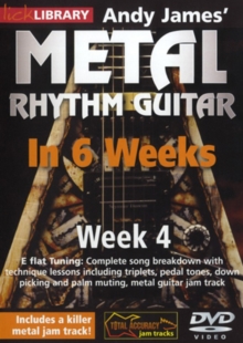 Andy James' Metal Rhythm Guitar in 6 Weeks: Week 4, DVD DVD Andy James' Metal Rhythm Guitar in 6 Weeks: Week 4, DVD DVD