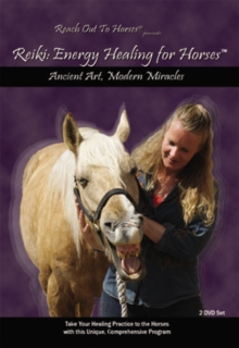 Reach Out to Horses Presents Reiki - Energy Healing for Horses, DVD DVD Reach Out to Horses Presents Reiki - Energy Healing for Horses, DVD DVD