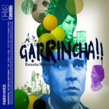 Garrincha!!: Estrela Solitaria, CD / Album Cd Garrincha!!: Estrela Solitaria, CD / Album Cd