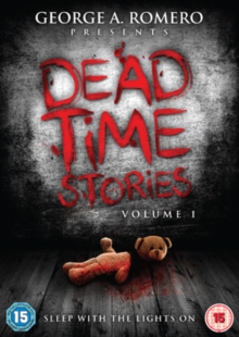 George A. Romero Presents Deadtime Stories: Volume 1, DVD DVD George A. Romero Presents Deadtime Stories: Volume 1, DVD DVD
