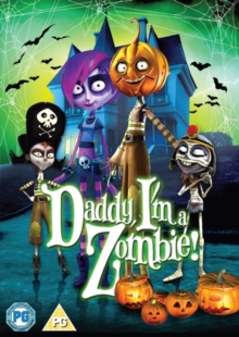 Daddy, I'm a Zombie!, DVD DVD Daddy, I'm a Zombie!, DVD DVD