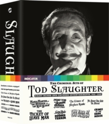 The Criminal Acts of Tod Slaughter: Eight Blood-and-Thunder...