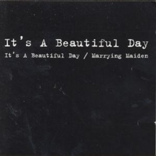 It's A Beautiful Day/Marrying Maiden, CD / Album Cd It's A Beautiful Day/Marrying Maiden, CD / Album Cd