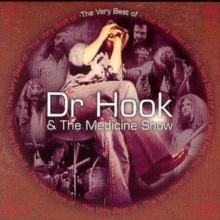 The Very Best of Dr. Hook & the Medicine Show, CD / Album Cd The Very Best of Dr. Hook & the Medicine Show, CD / Album Cd