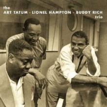 Art Tatum, Lionel Hampton & Buddy Rich Trio