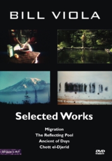 Bill Viola: Selected Works, DVD DVD Bill Viola: Selected Works, DVD DVD