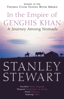 In the Empire of Genghis Khan : A Journey Among Nomads, Paperback Book In the Empire of Genghis Khan : A Journey Among Nomads, Paperback Book