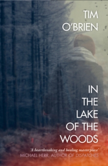In the Lake of the Woods, Paperback Book In the Lake of the Woods, Paperback Book