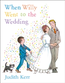 When Willy Went to the Wedding, Paperback Book When Willy Went to the Wedding, Paperback Book