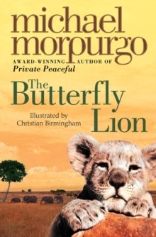 The Butterfly Lion, Paperback / softback Book The Butterfly Lion, Paperback / softback Book