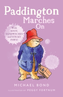 Paddington Marches On, Paperback / softback Book Paddington Marches On, Paperback / softback Book