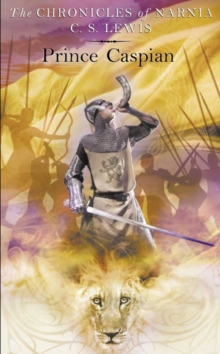 Prince Caspian, Paperback Book Prince Caspian, Paperback Book