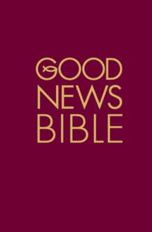Good News Bible : (Gnb), Hardback Book Good News Bible : (Gnb), Hardback Book