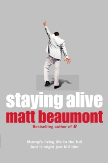 Staying Alive, Paperback Book Staying Alive, Paperback Book