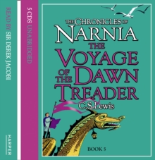 The Voyage of the Dawn Treader, CD-Audio Book The Voyage of the Dawn Treader, CD-Audio Book