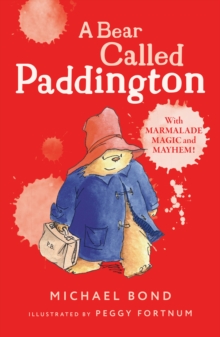 A Bear Called Paddington, Paperback Book A Bear Called Paddington, Paperback Book