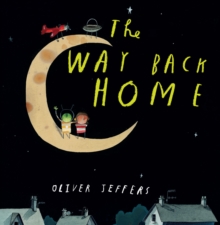 The Way Back Home, Paperback Book The Way Back Home, Paperback Book