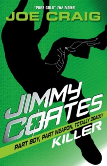 Jimmy Coates: Killer, Paperback Book Jimmy Coates: Killer, Paperback Book
